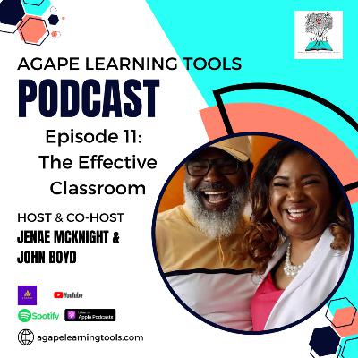 Episode 11: The Effective Classroom