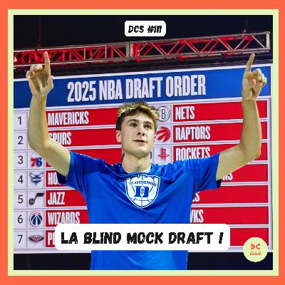 DCS #111 - LA BLIND MOCK DRAFT 2025 !