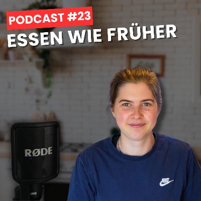Wieder normal essen lernen – so einfach wie als Kind / Essstörung / Essverhalten / intuitiv Essen / Podcast #23