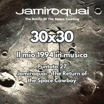 30x30 - 27. Diciassette ottobre 1994