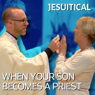 When your son becomes a priest—and you’re not so sure about the Catholic Church