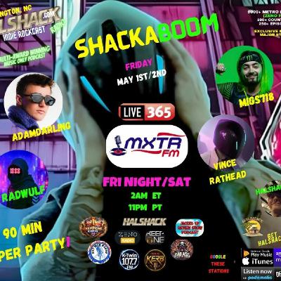 Episode 318: Halshack Special-- Club Shack (SHACKABOOM)- May 1-2, 2026- 90 min club shack special (All Stations- Zeno FM) Episode 318: Halshack Special-- Club Shack (SHACKABOOM)- May 1-2, 2026- 90 min club shack special (All Stations- Zeno FM)