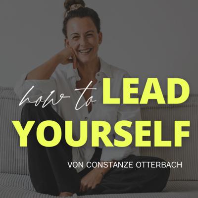 #16 Erfolgreich manifestieren | LEAD YOURSELF #16 Erfolgreich manifestieren | LEAD YOURSELF