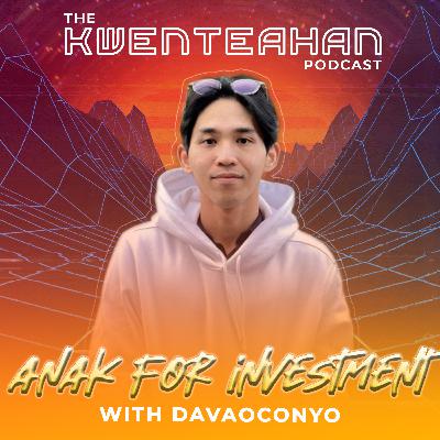 Anak for Investment ft. DavaoConyo (Phillip Hernandez) Part 2