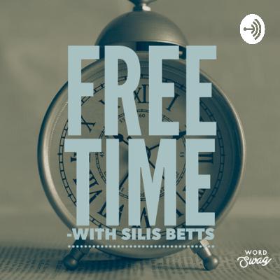Ep. 2 - Me Time of Free Time Ep. 2 - Me Time of Free Time