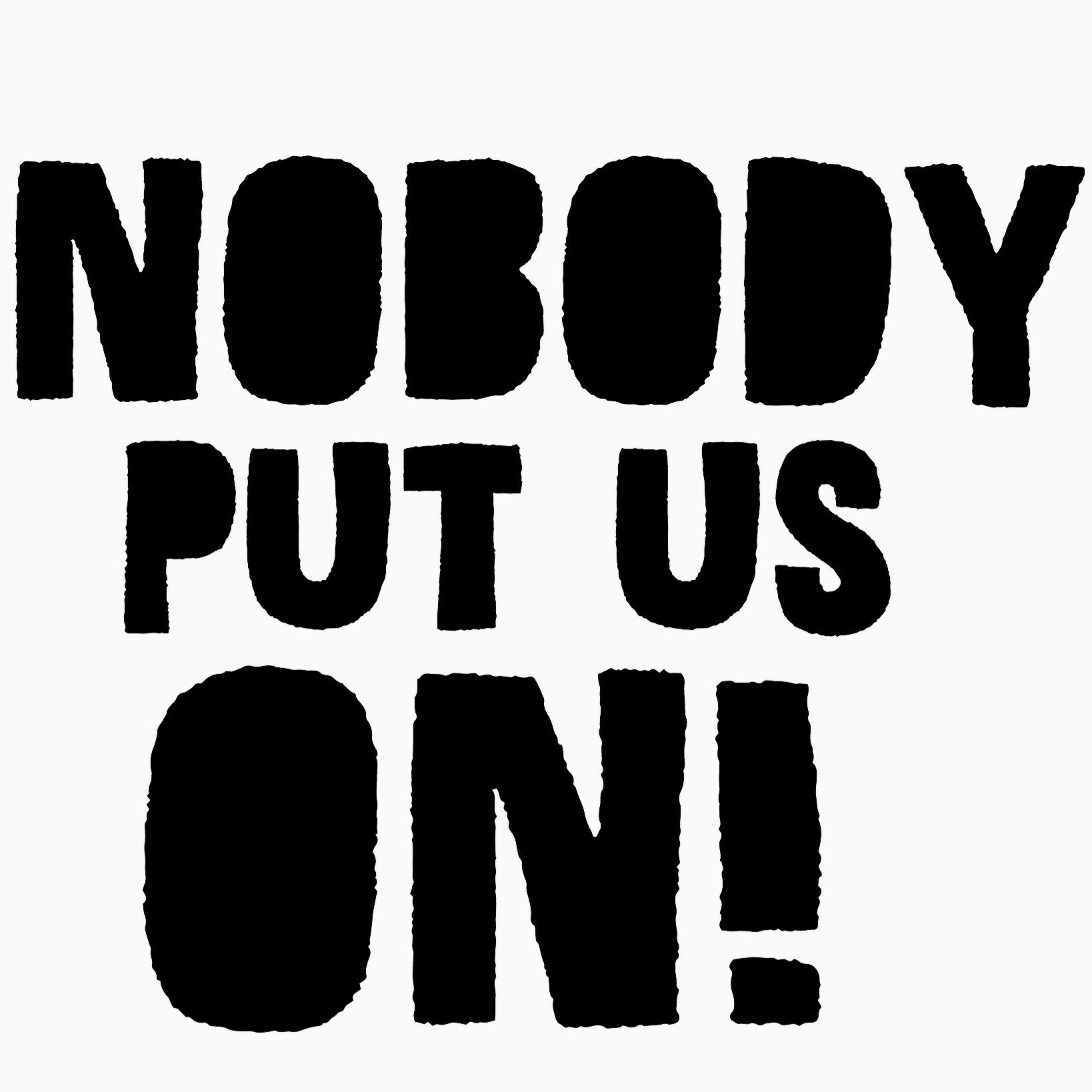 #NobodyPutUson ep.16 #YouTubeEdition