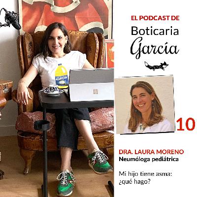 10. Mi hijo tiene asma: ¿qué hago?