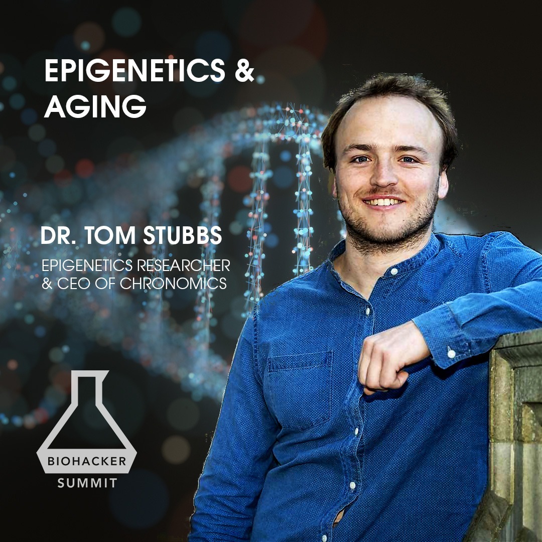 Epigenetics and Biohacking with Dr. Tom Stubbs