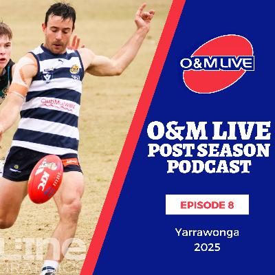 Post Season Review - Episode 8 - Yarrawonga
