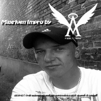 Maxriven Improvisation for you by Angel's Twine