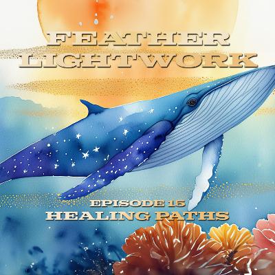 Healing Paths