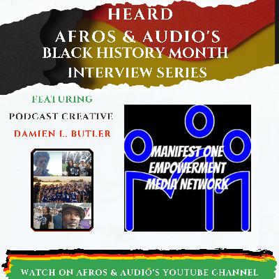 Building Leaders & Legacy: Damien L. Butler on Podcasting, Empowerment & Community