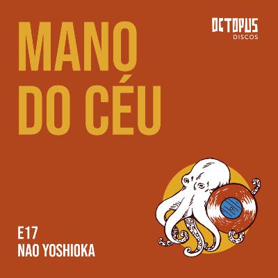 17. MANO DO CÉU - NAO YOSHIOKA