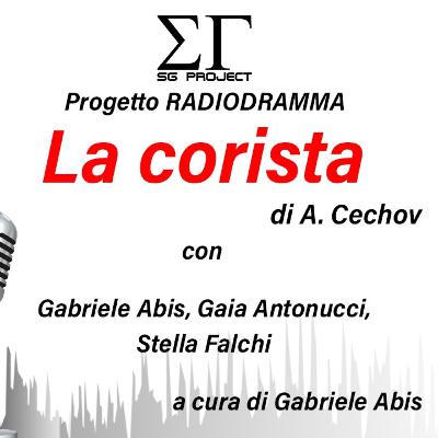 RADIODRAMMA - La corista di A. Cechov