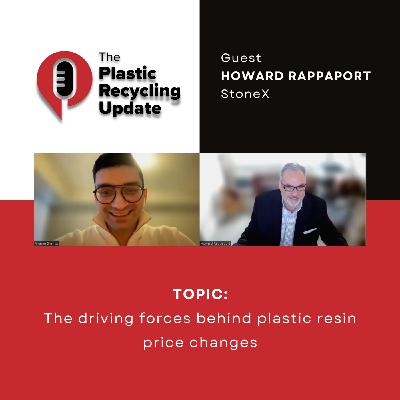 Episode 3: The Plastic Recycling Update: The driving forces behind plastic resin price changes