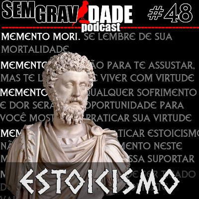 48 - Estoicismo