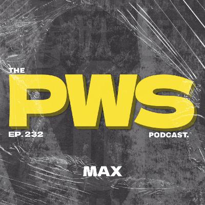 Episode 232: Why The Average DJ Can’t Survive in Chicago Anymore | PWS #232 | w/ MAX WAGNER