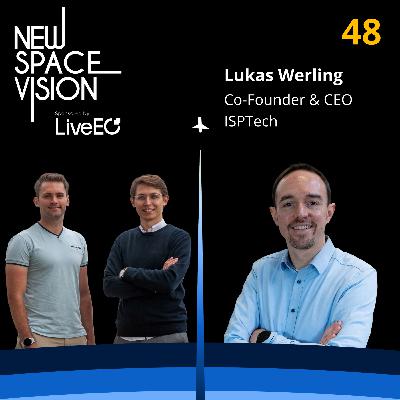#48: From Spin-Off to Spin Control with Chemical Propulsion (feat. Lukas Werling, CEO & Co-Founder, ISPTech) #48: From Spin-Off to Spin Control with Chemical Propulsion (feat. Lukas Werling, CEO & Co-Founder, ISPTech)