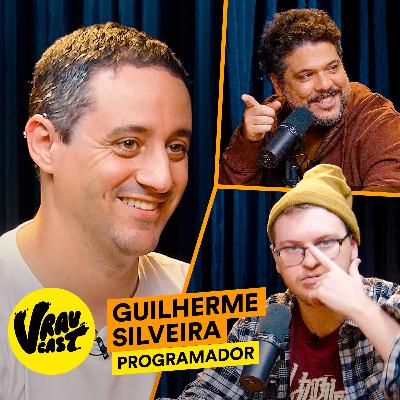 VRAU CAST: PROGRAMADOR GUILHERME SILVEIRA