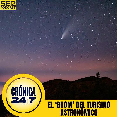 Reportaje EP188 | El negocio del cielo: el boom del turismo astronómico