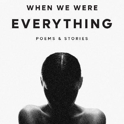 When We Were Everything Audiobook Part 2