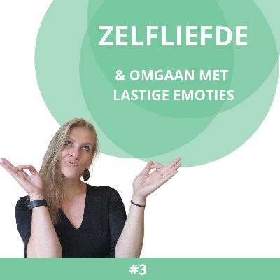Zelfliefde: omgaan met emoties
