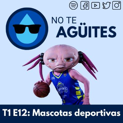 Mascotas deportivas (Con Pato Montañez)