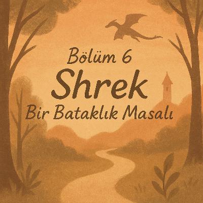 Shrek | Bir Bataklık Masalı Shrek | Bir Bataklık Masalı