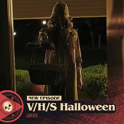 #548 – V/H/S/Halloween (2025)