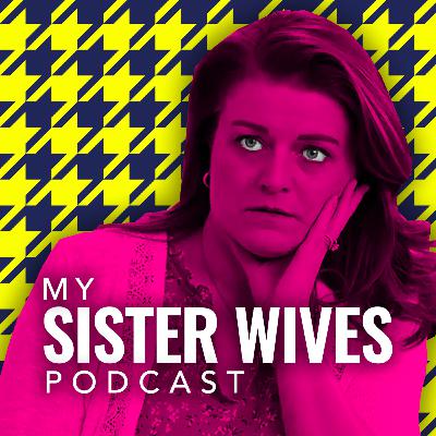 Sister Wives Season 20 Episode 6 Recap - We're Not Brother Husbands Sister Wives Season 20 Episode 6 Recap - We're Not Brother Husbands