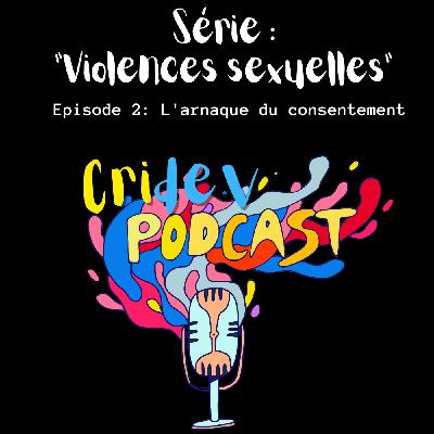 L'arnaque du consentement L'arnaque du consentement