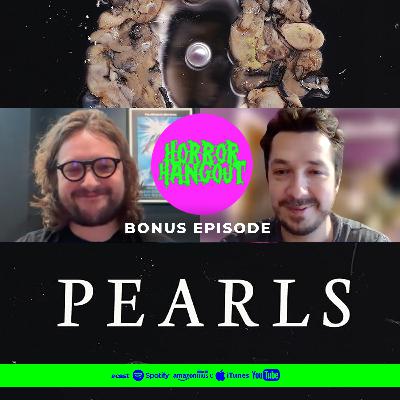 Horror Hangout Bonus Episode : Interview with Pearls Director Alastair Train
