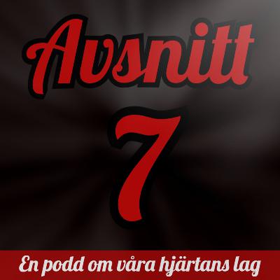 7: Genomgång av säsongen 2024/25