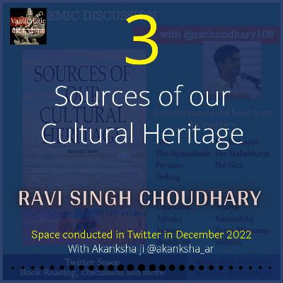 S13E3. Sources of our Cultural Heritage 03 S13E3. Sources of our Cultural Heritage 03