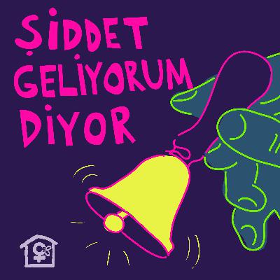 S2E5: Şiddet Geliyorum Diyor