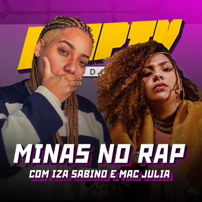 #20 | As vozes promissoras de Minas (com Iza Sabino e Mac Julia)
