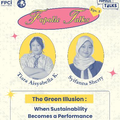 The Green Illusion: When Sustainability Becomes a Performance