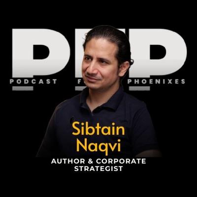 "Unraveling Untold Histories & Future Realities with Sibtain Naqvi!"