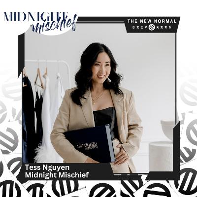 14 // Tess Nguyen of Midnight Mischief - Physio turned luxury sleepwear brand builder