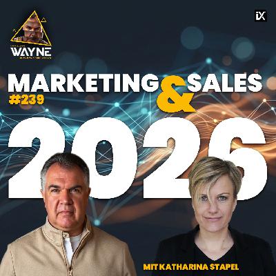 Marketing & Sales 2026 | Katharina Stapel | WAYNE #239 Marketing & Sales 2026 | Katharina Stapel | WAYNE #239