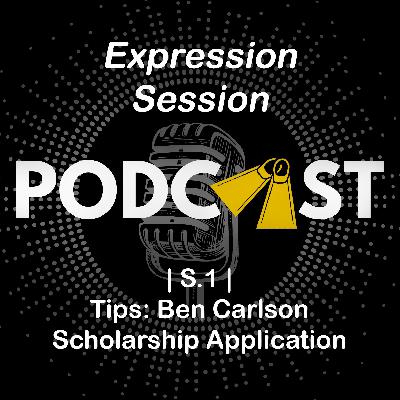 | S.1 | Expression Session: Tips for the Ben Carlson Lifeguard Scholarship Application