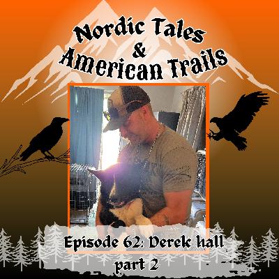 Episode 63: Derek Hall Part 2