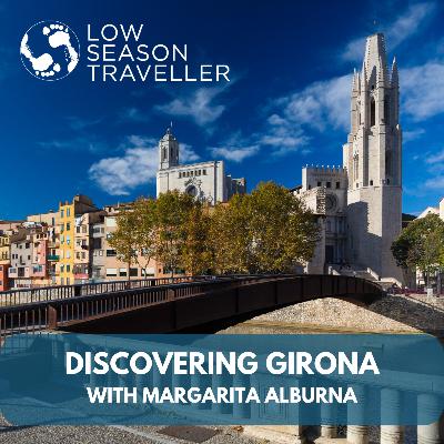 Discovering Girona: A Hidden Gem in Spain's Low Season