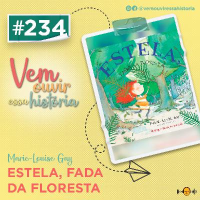 234: Estela, Fada da Floresta 234: Estela, Fada da Floresta