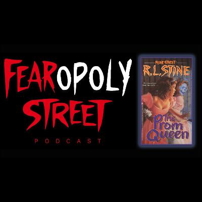 Fearopoly Street podcast discusses R.L. Stine's Fear Street book: The Prom Queen