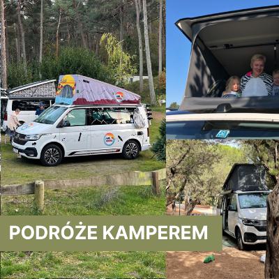 Podróżowanie KAMPEREM - pasja i styl życia - Manuela Warzybok [Rozmowy po godzinach] #15