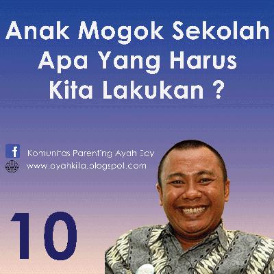 Parenting Ayah Edy 10 Anak Mogok Sekolah Home Schooling Saja Parenting Ayah Edy 10 Anak Mogok Sekolah Home Schooling Saja