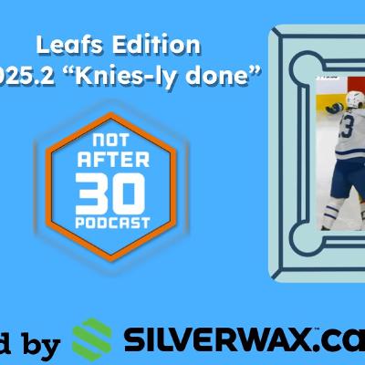 Leafs Edition 2025. 2- Knies-ly done Leafs Edition 2025. 2- Knies-ly done