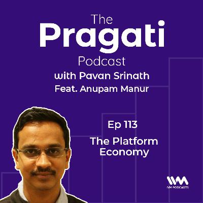 Ep. 113: The Platform Economy Ep. 113: The Platform Economy