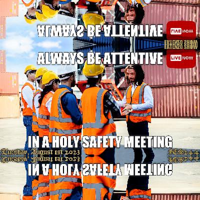 Always Be Attentive in a Holy Safety Meeting! w/ Frank Cavanagh (FES244) #FATENZO #BASED #CATHOLIC